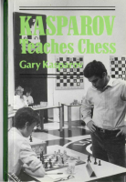 Kasparov Teaches Chess [Gary Kasparov, 1984].pdf
